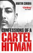 Confessions of a Cartel Hitman - Bild 1