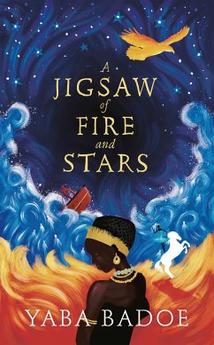 A Jigsaw of Fire and Stars - Badoe, Yaba