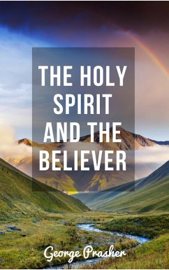 Cover The Holy Spirit and the Believer (eBook, ePUB)