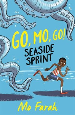 Go Mo Go: Seaside Sprint! - Farah, Mo; Gray, Kes