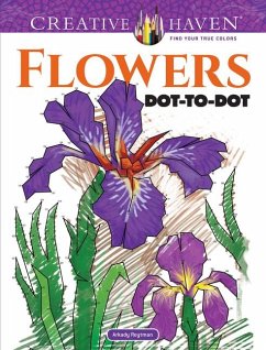 Creative Haven Flowers Dot-to-Dot - Roytman, Arkady