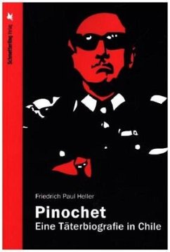 Pinochet - Heller, Friedrich Paul