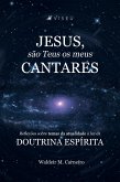 Jesus, são teus os meus cantares (eBook, ePUB)