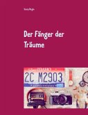 Der Fänger der Träume (eBook, ePUB)