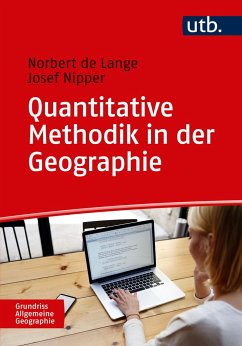 Quantitative Methodik in der Geographie - Lange, Norbert de;Nipper, Josef