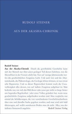 Aus der Akasha-Chronik - Steiner, Rudolf