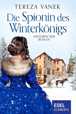 Die Spionin des Winterkönigs (eBook, ePUB) - Vanek, Tereza