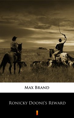 Ronicky Doone’s Reward (eBook, ePUB) - Brand, Max