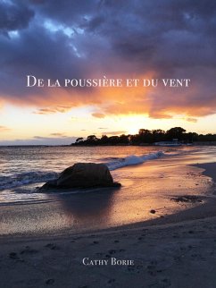 De la poussiere et du vent (eBook, ePUB) - Cathy BORIE, Borie