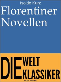 Florentiner Novellen (eBook, ePUB) - Kurz, Isolde