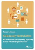 Kollaborativ Wirtschaften (eBook, PDF)