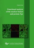 Functional analysis of the nuclear basket and protein Tpr (eBook, PDF)