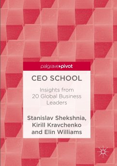 CEO School - Shekshnia, Stanislav;Kravchenko, Kirill;Williams, Elin