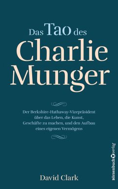 Das Tao des Charlie Munger (eBook, ePUB) - Clark, David