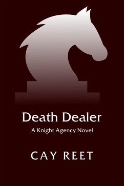 Death Dealer (Knight Agency, #6) (eBook, ePUB) - Reet, Cay