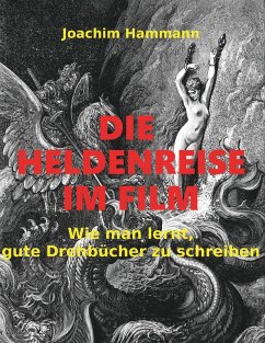 Die Heldenreise im Film (eBook, ePUB) - Hammann, Joachim