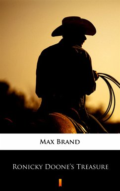 Ronicky Doone’s Treasure (eBook, ePUB) - Brand, Max