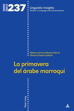 La primavera del árabe marroquí - Herrero Muñoz-Cobo, Bárbara;El Azami Zailachi, Otman