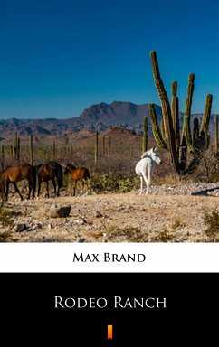 Rodeo Ranch (eBook, ePUB) - Brand, Max