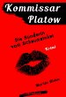 Kommissar Platow, Band 11: Die... - Bild 1