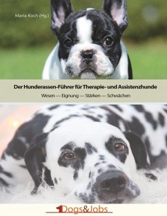 Der Hunderassen-Führer für Therapie- und Assistenzhunde (eBook, ePUB)