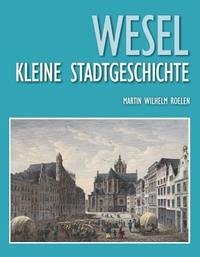 Wesel - Roelen, Martin Wilhelm