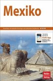 Nelles Guide Reiseführer Mexiko Nelles Guide Reiseführer Mexiko