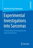 Experimental investigations into sarcomas