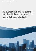Strategisches Management für die Wohnungs-und Immobilienwirtschaft (eBook, ePUB)