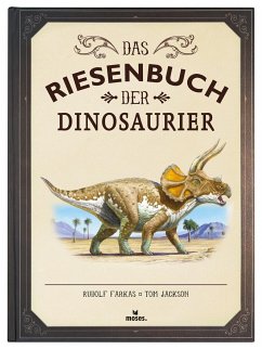 Das Riesenbuch der Dinosaurier - Farkas, Rudolf;Jackson, Tom