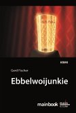 Ebbelwoijunkie: Kommissar Rauscher 9 (eBook, ePUB)