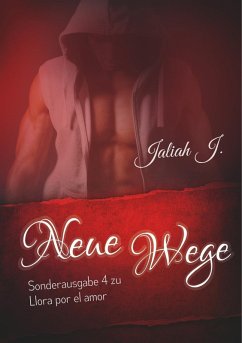Cover Sonderausgabe 4 der Llora por el amor Reihe (eBook, ePUB)