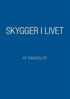 Skygger i livet (eBook, ePUB) - Ramsalte