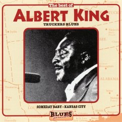 The Best Of-Truckers Blues - King,Albert