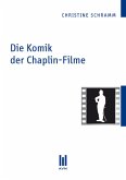 Die Komik der Chaplin-Filme (eBook, PDF)