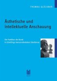 Ästhetische und intellektuelle Anschauung (eBook, PDF)