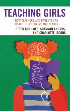 Teaching Girls (eBook, ePUB) - Kuriloff, Peter; Andrus, Shannon; Jacobs, Charlotte