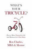 What's Your Tricycle? (eBook, ePUB)