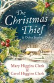 The Christmas Thief & other stories (eBook, ePUB) The Christmas Thief & other stories (eBook, ePUB)