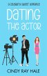 Dating the Actor (Celebrity Sweet... - Bild 1