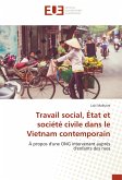 Travail social, État et société civile dans le Vietnam contemporain