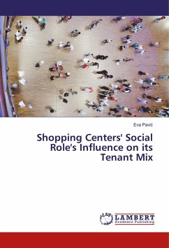 Shopping Centers' Social Role's Influence on its Tenant Mix - Pavic, Eva