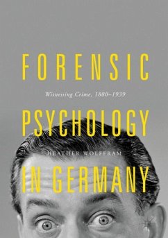 Forensic Psychology in Germany - Wolffram, Heather