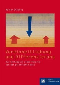 Vereinheitlichung und Differenzierung - Düsberg, Volker