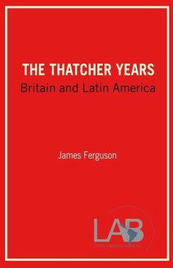 The Thatcher Years - Ferguson, James