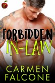 Forbidden In-Law (eBook, ePUB) Forbidden In-Law (eBook, ePUB)