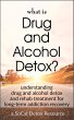 What Is Drug and Alcohol Detox? (eBook,... - Bild 1