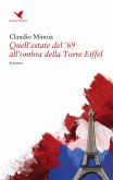 Quell'estate del '69 all'ombra della Torre Eiffel (eBook, ePUB)