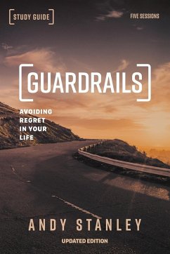 Guardrails Study Guide, Updated Edition - Stanley, Andy