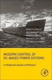 Modern Control of DC-Based Power Systems